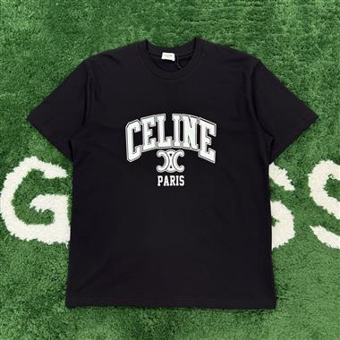 CELINE   2025夏季新款短袖T恤  尺寸偏大